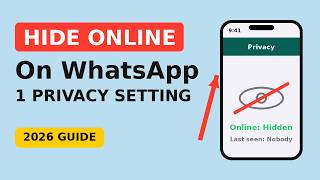 How to Hide Online Status on WhatsApp (2026)