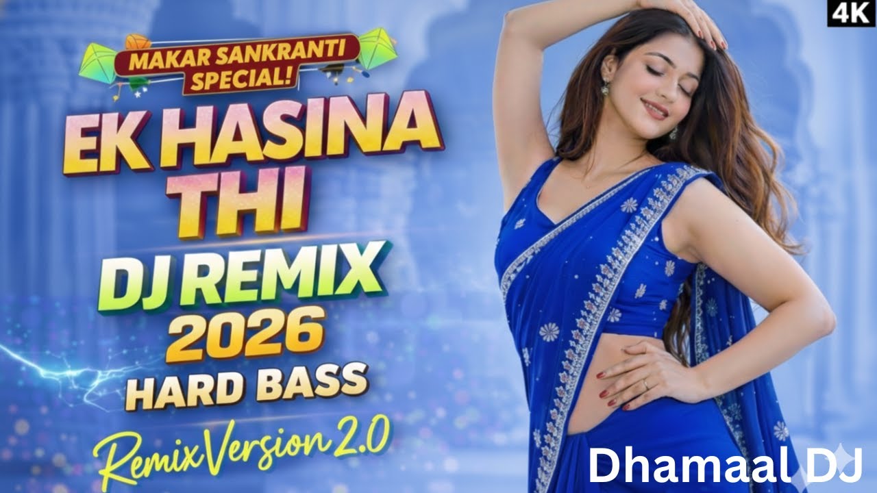 Ek Haseena Thi 🔥 Full Bass Remix 2026 | Hard Bass DJ Song | JBL Bass Boosted Sound Check