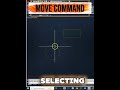 How To Use Move Command In AutoCAD | #autocad | #shots