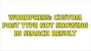 Wordpress: Custom post type not showing in search result