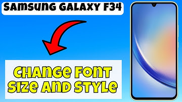 Change Font Size And Style Samsung Galaxy F34 || How to change font style || Font settings