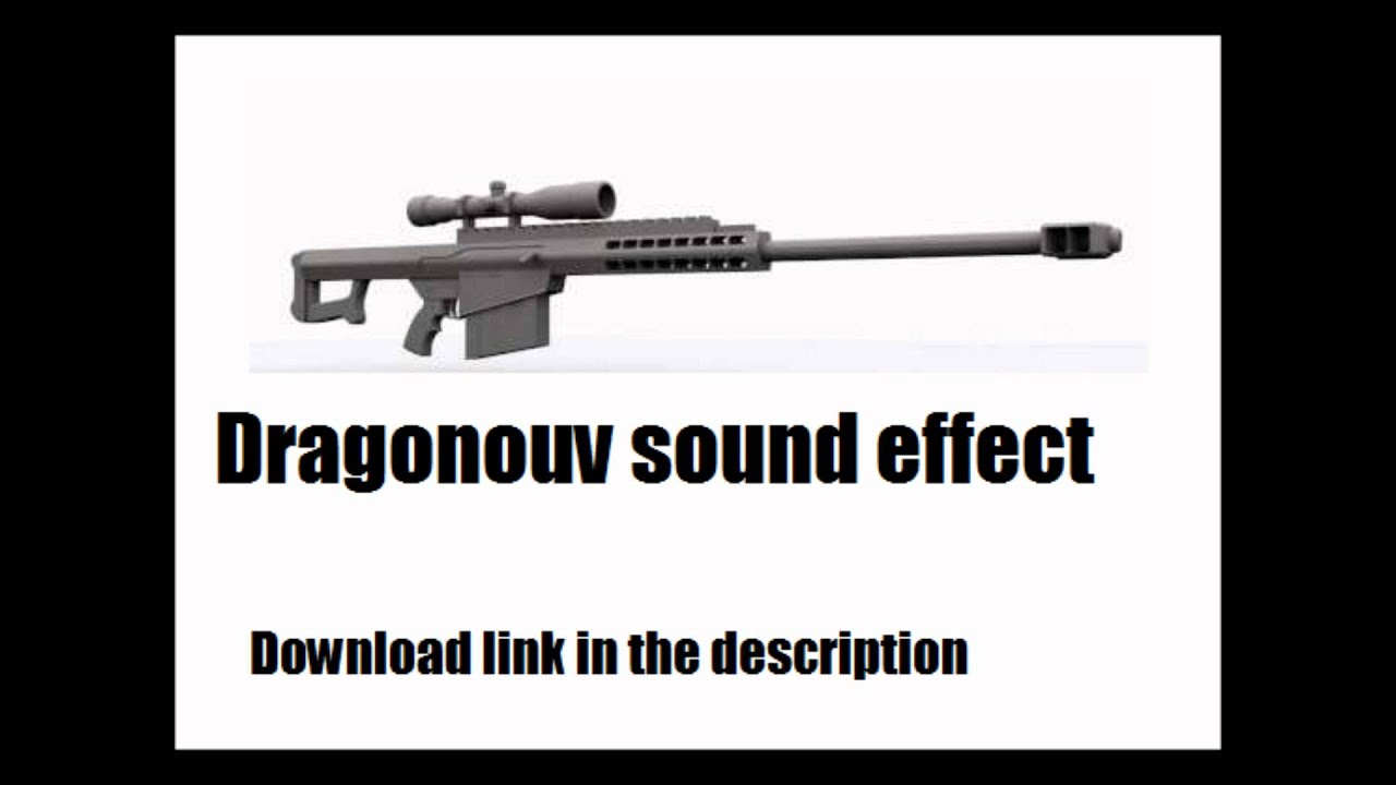 COD4 Sniper sound effect: Dragonouv (Download link in description)