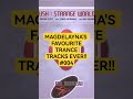 Magdelayna&#39;s Favourite Trance Tracks Ever!! #004 #push #strangeworld #trance