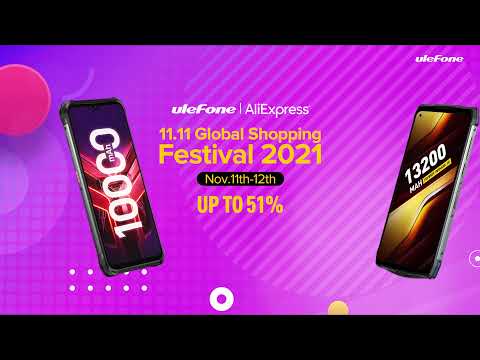 Ulefone | AliExpress 11.11 Global Shopping Festival 2021 - Up to 51%