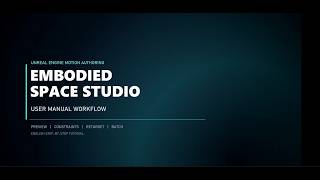 Famous Embodied Space Studio User Manual & Workflow | Unreal Engine + Kimodo Wealth