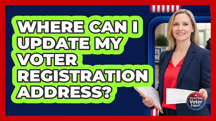 Where Can I Update My Voter Registration Address?