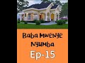 #simulizi | Baba Mwenye Nyumba EP15 #story