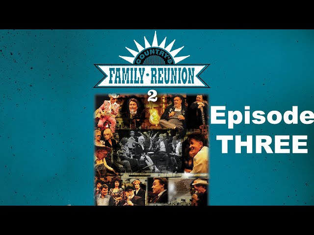 Country's Family Reunion Season 2 Full Episode 3 class=