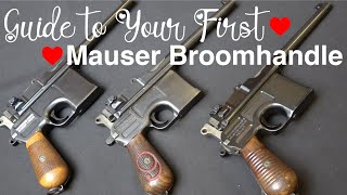 Your first Mauser C96 Broomhandle!