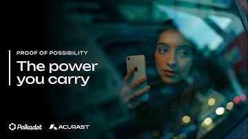 The Power You Carry with Acurast | Proof of Possibility
