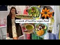easy vegan meals / what i eat in a week