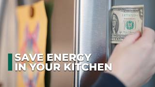 Easy Ways to Save Energy in Your Kitchen