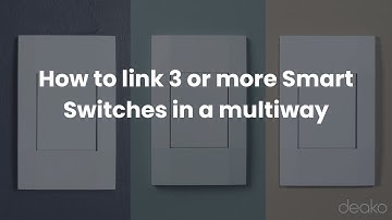 How to link 3 or more Smart Switches in a multiway | Instructional