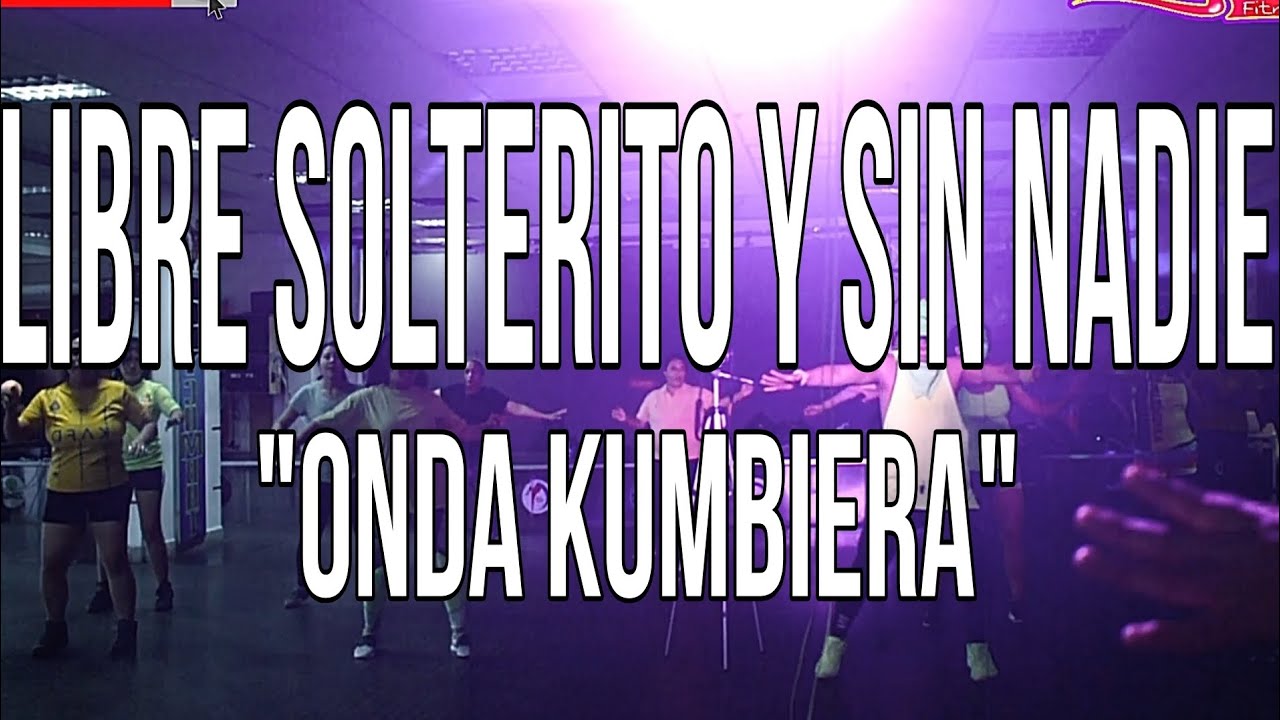 Libre Solterito Y Sin Nadie // Onda Kumbiera 🇧🇴// Coreografía: Chris Ríos