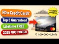 No Income Proof - Best 5 FD-Based Lifetime Free Credit Cards in 2025