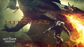 The Witcher 2 #1 Tutorial