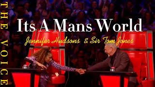 THE VOICE - Jennifer Hudsons / Sir Tom Jones -- Its A Mans  World