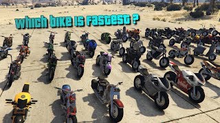 GTA V Online Which is fastest Bike | It's not Oppressor | Top speed