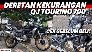 QJ Tourino 700 - Kekurangan | Otorider