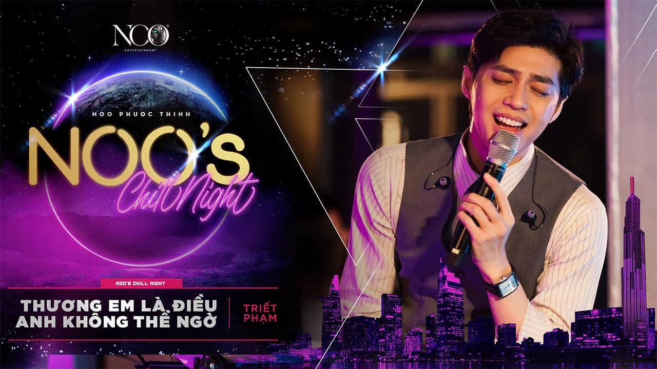 Thương Em Là Điều Anh Không Thể Ngờ - Noo Phước Thịnh | Live @ Noo's Chill Night EP.01