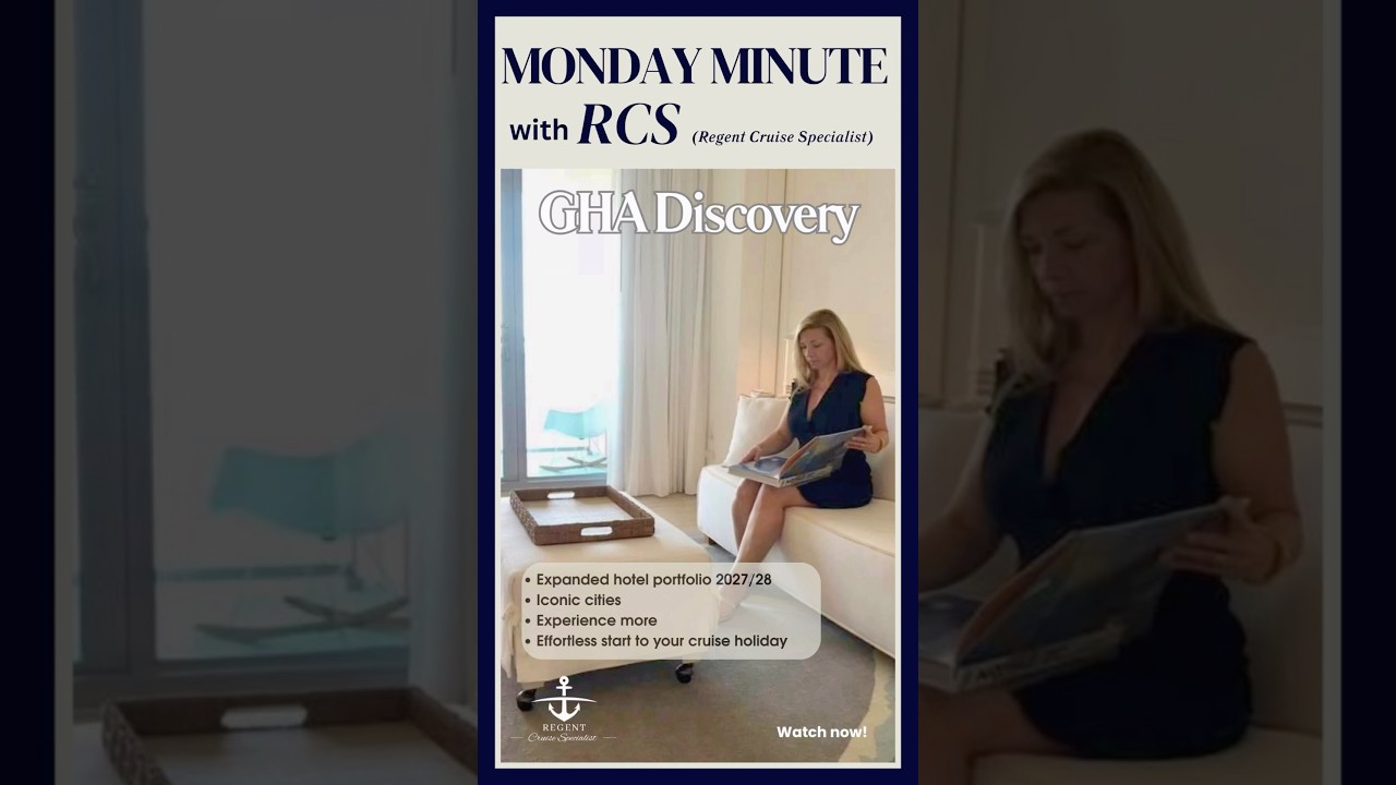 Regent Seven Seas Cruises & GHA DISCOVERY | A Luxury Travel Benefit You Should Know About