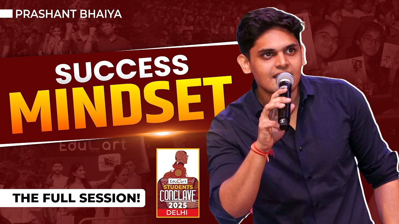 Prashant Kirad Live: The Success Mindset Full Session | Educart Students Conclave 2025