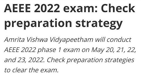 AEEE 2022 EXAM 2022:CHECK PREPARATION STRATEGY, TIPS AND TRICKS FOR AEEE EXAM, IMPORTANT TOPICS AEEE