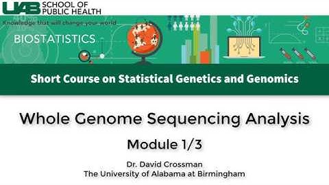 Whole Genome Sequencing Analysis - Module 1