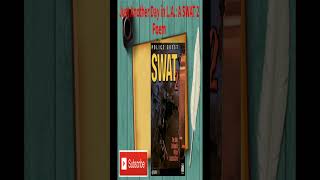 Just Another Day In L.A.: A SWAT 2 Poem #retrogaming #storynory