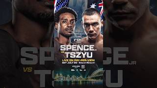 TONIGHT: Spence vs. Tszyu | 9pmET/6pmPT | PBC PPV on Prime Video