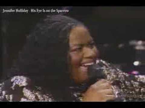 Jennifer Holliday - His Eye Is on the Sparrow