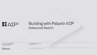 Building with Palantir AIP: Advanced Search