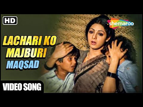 Lachari Ko Majburi Ko Maqsad Song Maqsad 1984 Asha Bhosle Sad Hindi Song 