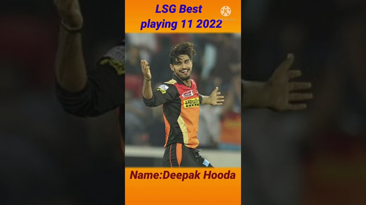 LSG best playing 11 for ipl 2022 