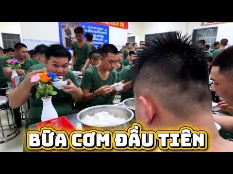 Bữa cơm đầu tiên trong quân đội !