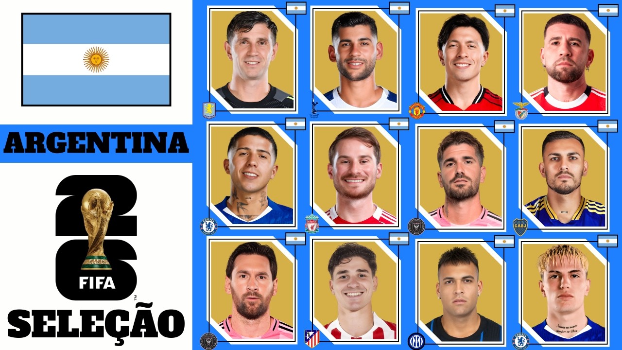 SELEÇÃO DA ARGENTINA PARA A COPA DO MUNDO DA FIFA 2026