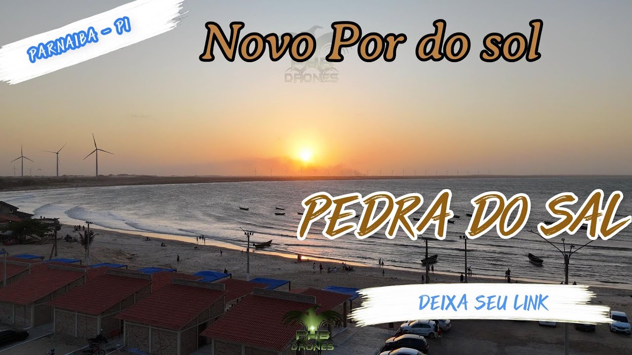 POR DO SOL NA NOVA PEDRA DO SAL - CIDADE DE PARNAÍBA
