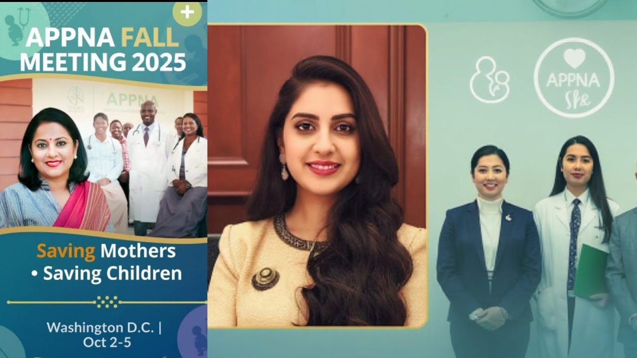 APPNA Fall Meeting 2025 | Saving Mothers, Saving Children | Washington D.C.