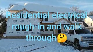 Residential electrical rough-in and walk through 🕵️
