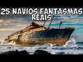 Os 25 Navios Fantasmas (Abandonados) Reais mais Incriveis do Mundo