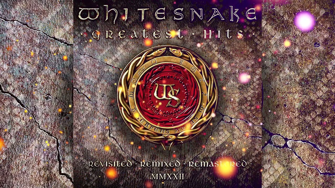 Whitesnake - Greatest Hits - Revisited Remixed Remastered