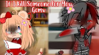 If I Killed Someone For You Gcmv [Robby x Mousy] (TW: Blood, Flashy Lights, Su!c!d3 mention, etc.)