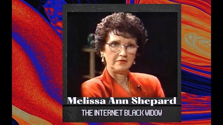 MELISSA ANN SHEPARD: THE INTERNET BLACK WIDOW | Si...