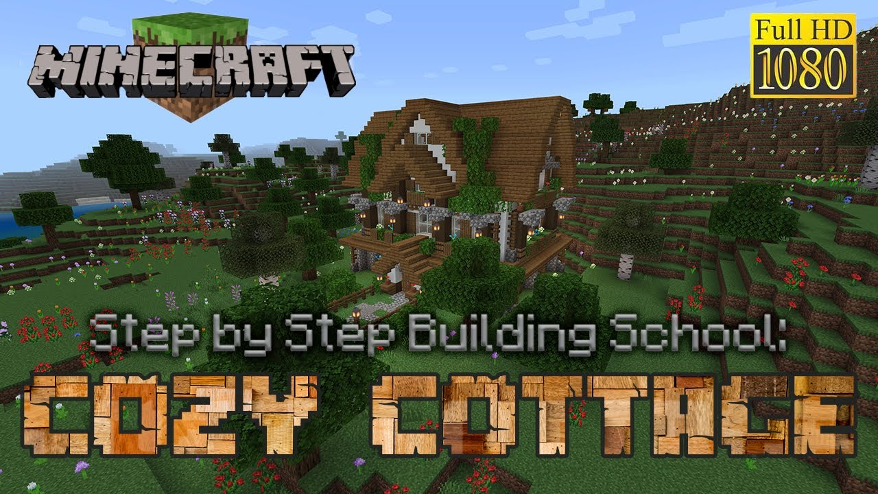 Minecraft Building School: Cottage in The Woods - Step-by-Step Tutorial ...