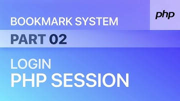 廣東話｜Pt. 2 - 使用 PHP Session 登入 - PHP Bookmark System 書籤系統 | Web Development 網頁開發