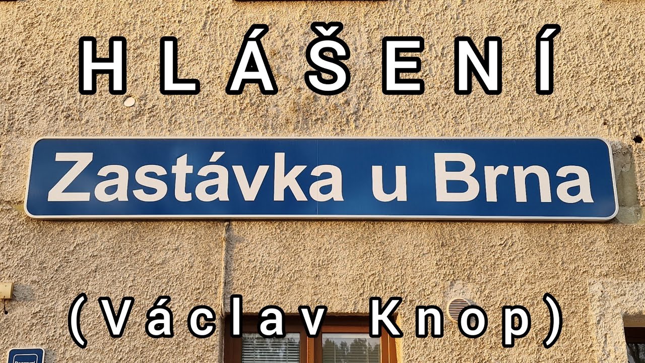 Archivní hlášení - Zastávka u Brna [HIS]