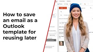 How to save an email as a Outlook template for reusing later