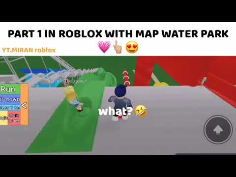 Roblox Map Water Park Edit Mee Youtube - roblox map water park