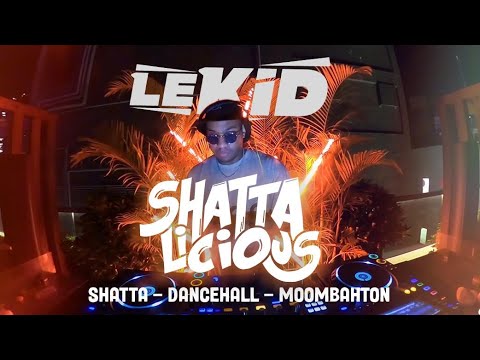 DJ MIX 2024 Shatta Dancehall Moombahton Basshall Latin Afro by LEKID   TRILOGY HONG KONG