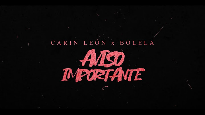 Carin León, Bolela - Aviso importante [Lyric Video]